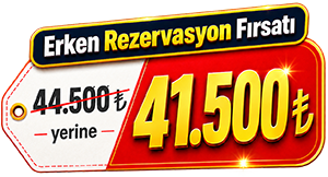 Erken Rezervasyon Fırsatı